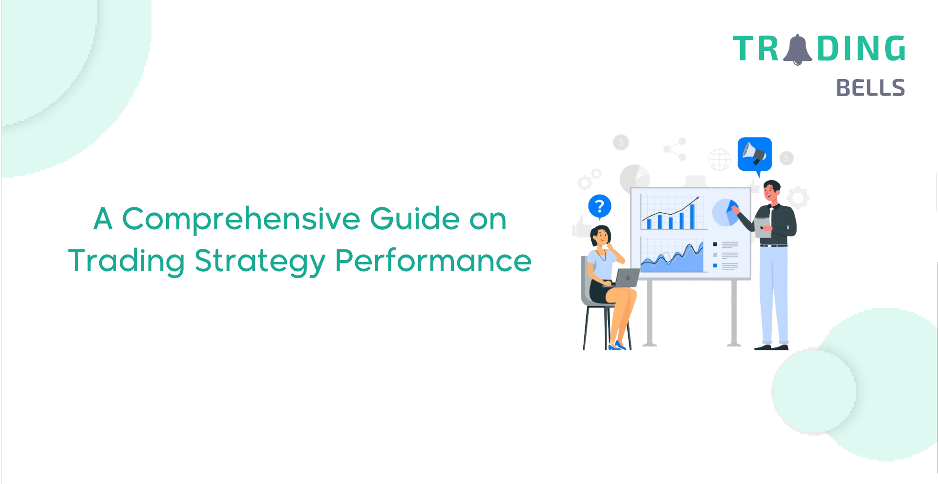 Guide on Trading Strategy Performance